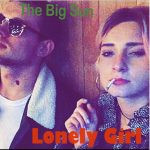 the big sun lonely girl