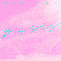 bestman big sky