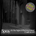 spray it's the night of the long knives, charlie brown